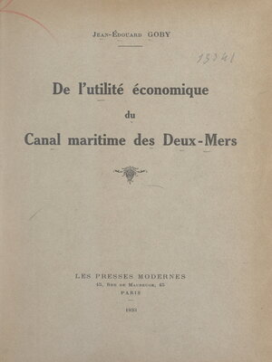 cover image of De l'utilité économique du canal maritime des Deux-Mers